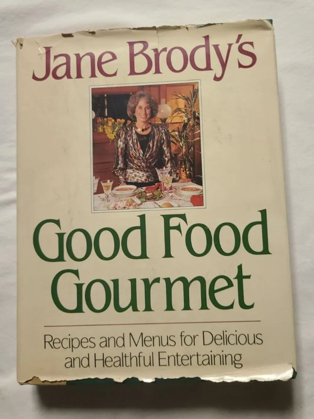 Jane Brody’s Good Food Gourmet Hardcover Cookbook 500+ Recipes Healthy